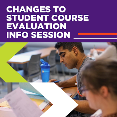Changes to Student Course Evaluation Info Session