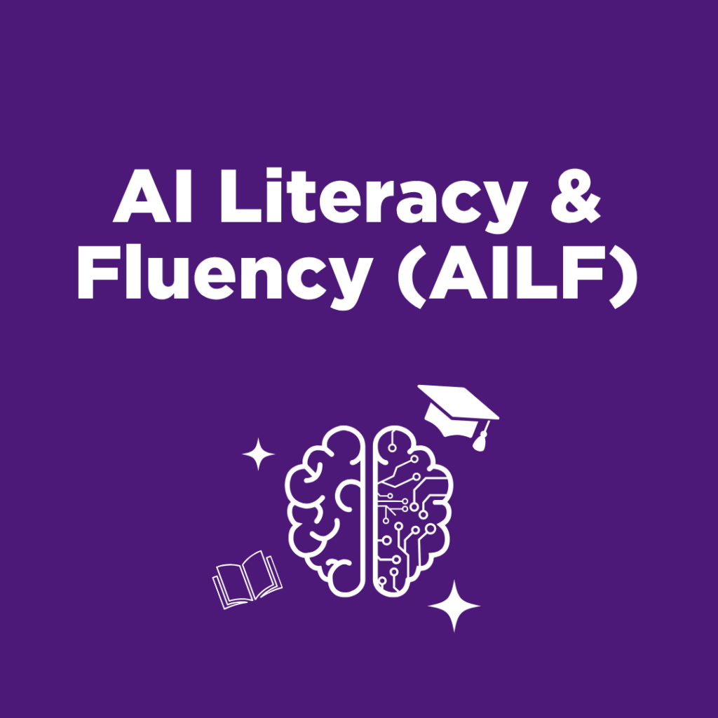 AI Literacy & Fluency (AILF)