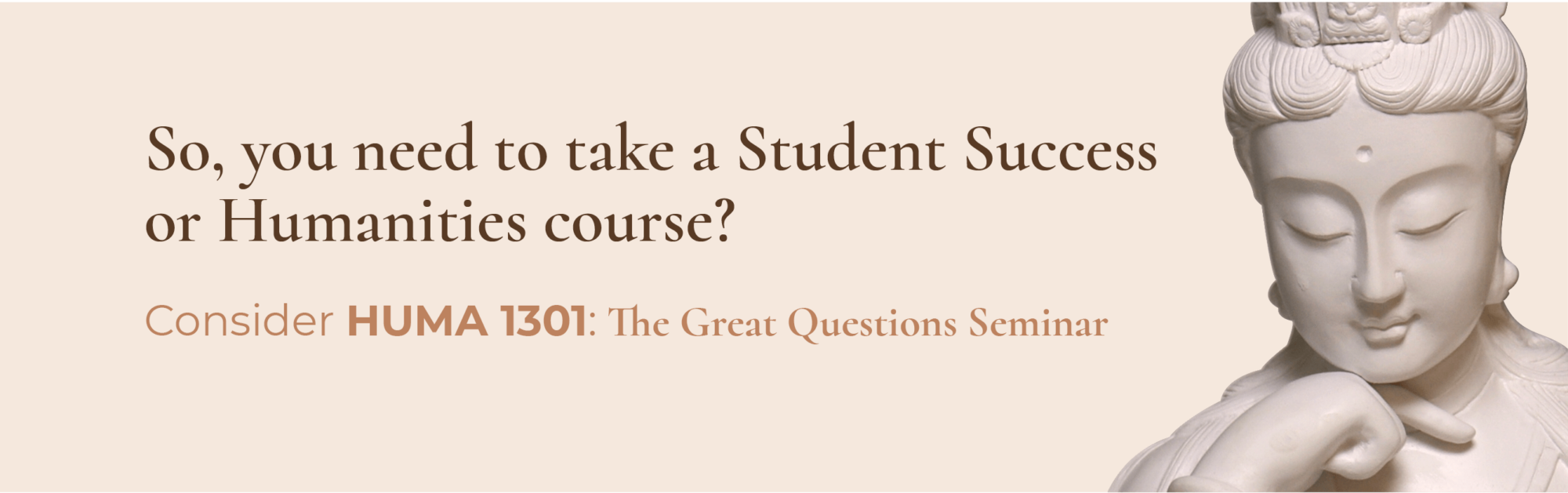 HUMA 1301 The Great Questions